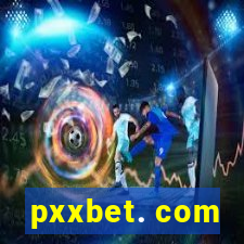 pxxbet. com